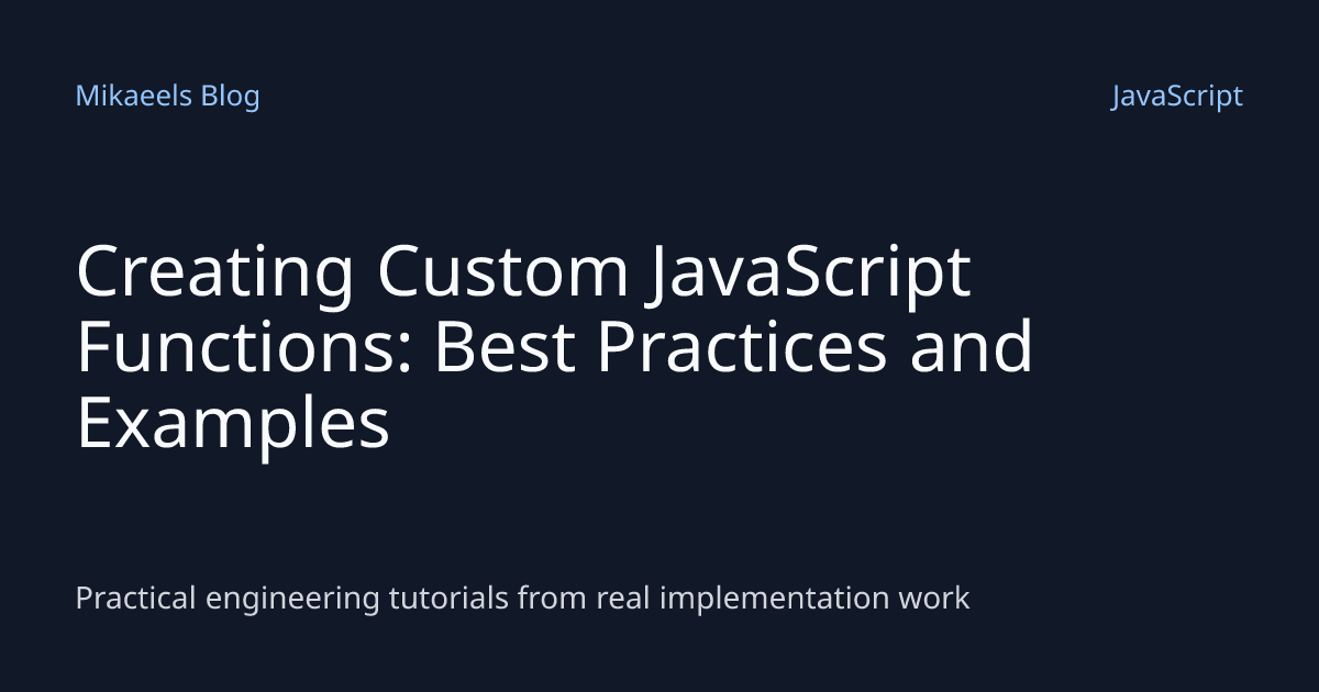 Creating Custom JavaScript Functions: Best Practices and Examples ...